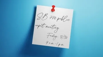 post-it note showing SB 770 public input meeting on friday august 30 from 9am to 1pm