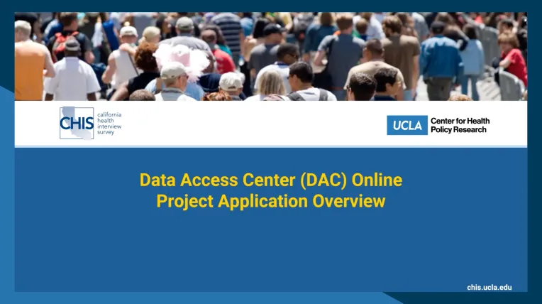 Screenshot that reads "Data Access Center (DAC) Online Project Application Overview"