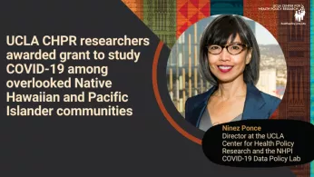 ucla-researchers-awarded-grant-to-study-covid-19-among-overlooked-native-hawaiian-and-pacific-islander-communities
