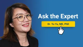 Dr. Yu Yu "Ask the Expert"